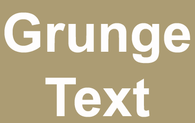 Grunge Edge Text